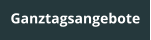 Ganztagsangebote